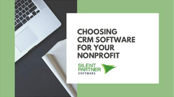 Choosing CRM Software For Your Nonprofit